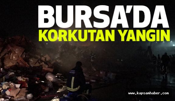 Bursa’da Korkutan Yangın