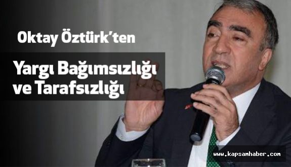 MHP'li Oktay Öztürk'ten 2017-2018 Adli Yıl Açılış Mesajı