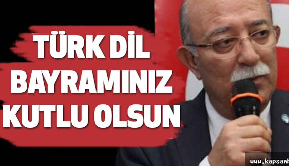 "Türk Dil Bayramı Kutlu Olsun"