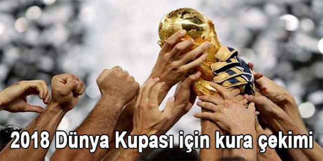 2018 Dünya Kupası için kura çekimi