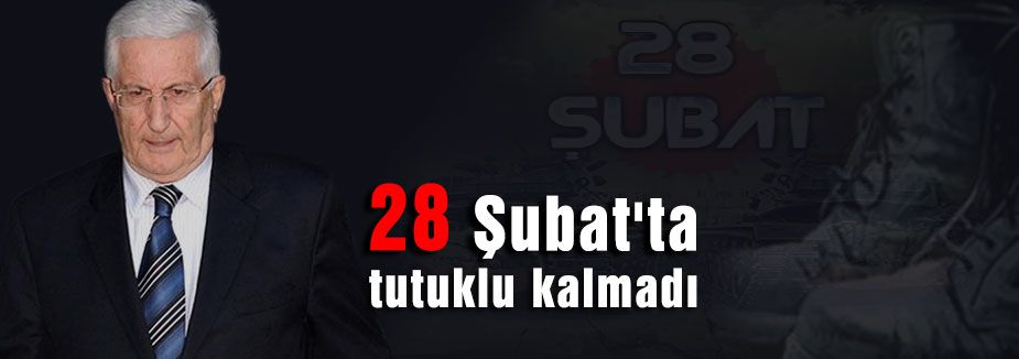 28 Şubat davasında tutuklu kalmadı