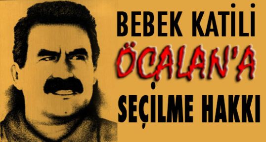 3 PARTİ ÖCALAN'A SEÇME HAKKINI VERDİ