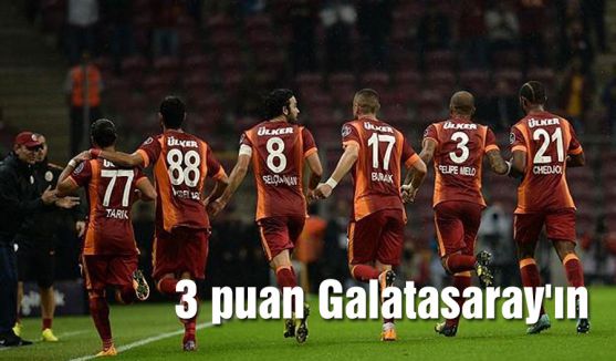 3 puan Galatasaray'ın