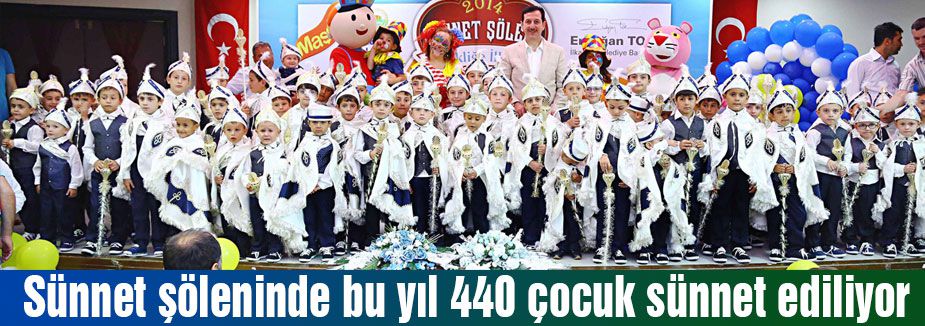 440 ÇOCUĞA SÜNNET