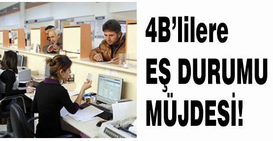 4B'lilere Müjde