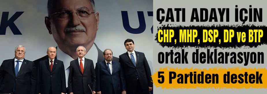 5 Partiden ortak deklarasyon