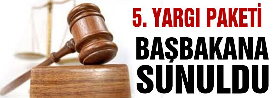5. Yargı Paketi ve ayrıntıları