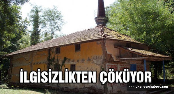 685 yıllık tarihi cami ilgisizlikten çöküyor