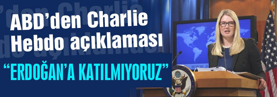 ABD açıklama yaptı: “Erdoğan'a katılmıyoruz“