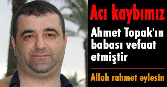 Acı kaybımız
