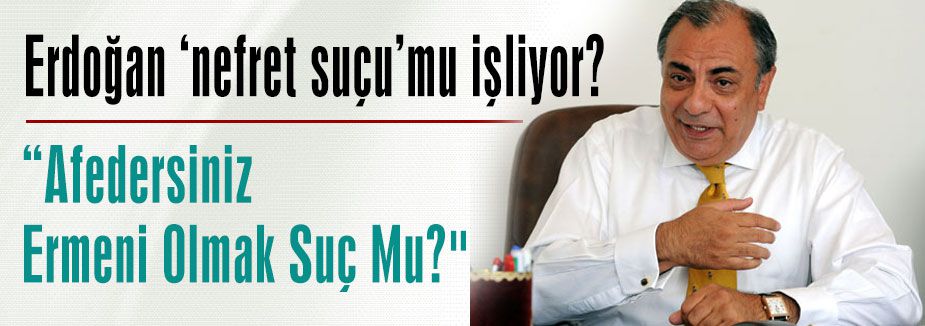 “Afedersiniz Ermeni Olmak Suç Mu?