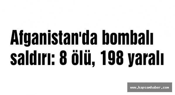 Afganistan'da bombalı saldırı
