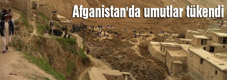 Afganistan'da umutlar tükendi