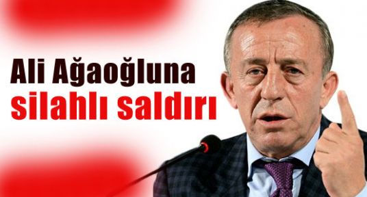 Ağaoğluna silahlı saldırı