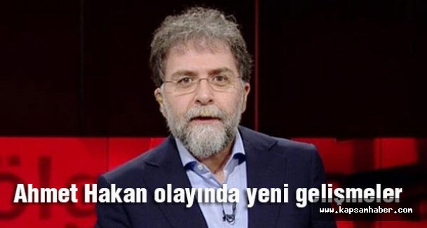 Ahmet Hakan'a saldırısında yeni gelişme