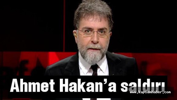 Ahmet Hakan evinin önünde saldırıya uğradı