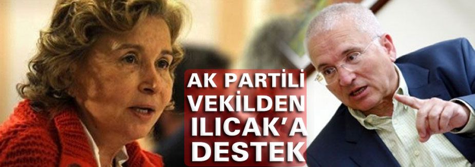 Ak partili Vekilden Ilıcak'a Destek...