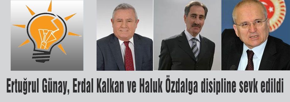 AKP'li 3 Vekil Disiplin Kurulunda...