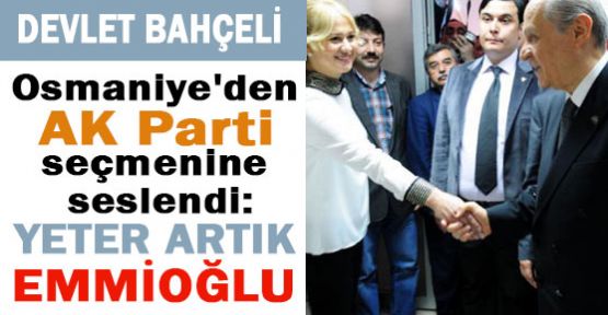 AKP'ye Yeter Artık Emmioğlu Deyin