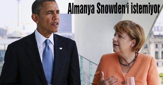 Almanya Snowden'i istemiyor