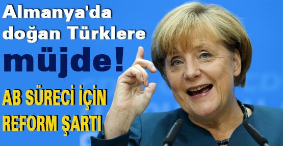 Almanya'da doğan Türklere müjde!