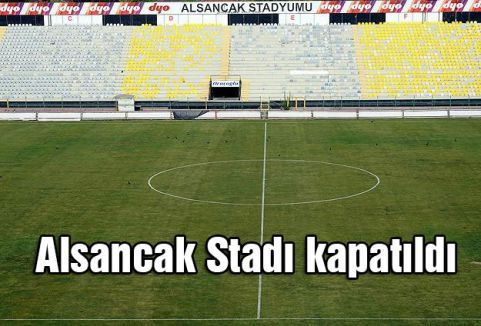 Alsancak Stadı kapatıldı