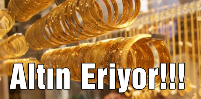 Altın Eriyor!!!