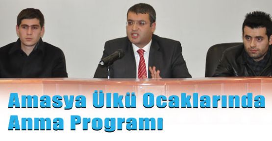 Amasya’da Ülkü Ocaklarından Anma Programı