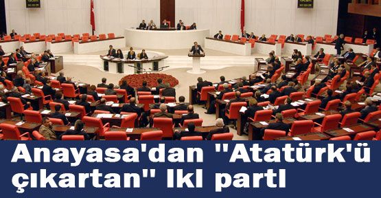 Anayasa da “Atatürk“ Anlaşmazlığı