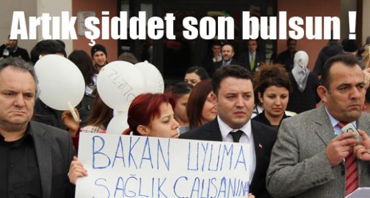 Artık şiddet son bulsun !