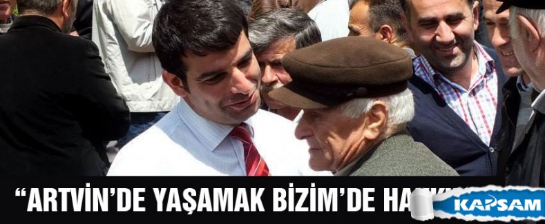 ARTVİN’DE MUHAMMET ALTUNAL RÜZGÂRI