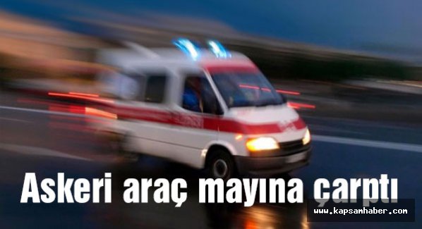 Askeri araç mayına çarptı ölü ve aralılar var...
