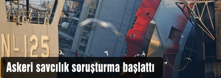 Askeri savcılık soruşturma başlattı