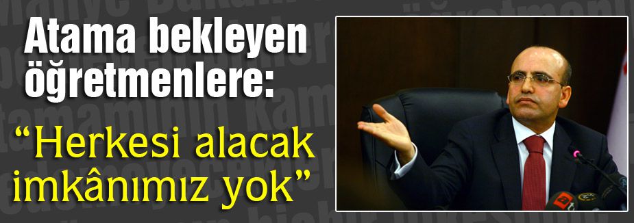 Atama bekleyen öğretmenlere: Herkesi alacak imkânımız yok