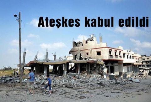 Ateşkes kabul edildi