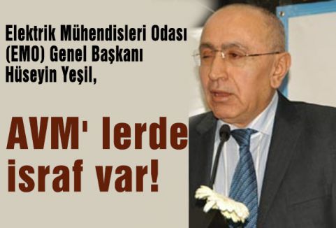 AVM' lerde israf var!