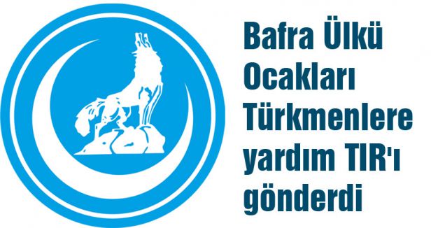 Bafra Ülkü Ocaklarından Türkmenlere bir tır yardım
