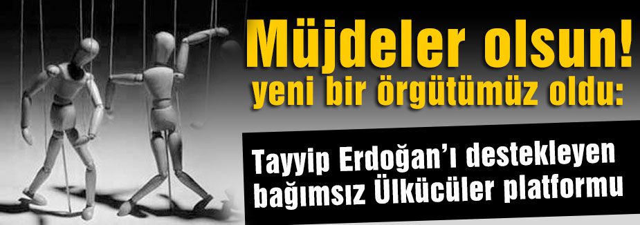 Bağımsız AKP'li Ülkücüler Platformu