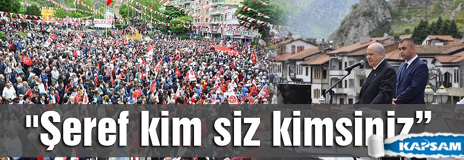 Bahçeli Amasya Mitinginde verdi veriştirdi