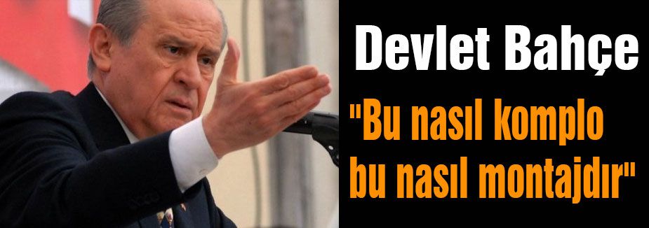 Bahçeli:
