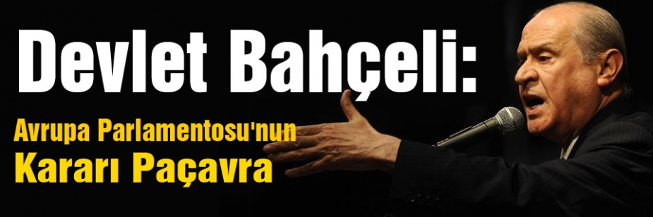Bahçeli: karar insanlık vicdanına aykırı, paçavra...