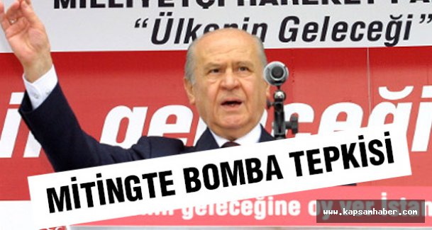 Bahçeli, MHP Mitinginde 'Bomba Patlayacak' sözlerine bakın ne dedi?