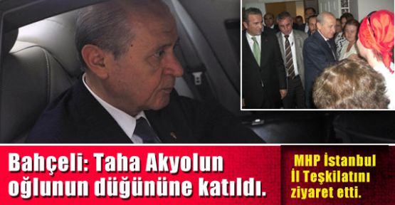 Bahçeli Taha Akyolun Oğlunun Düğününe Katıldı