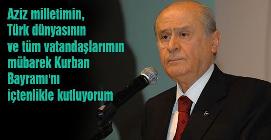 Bahçeli'den Bayram Mesajı