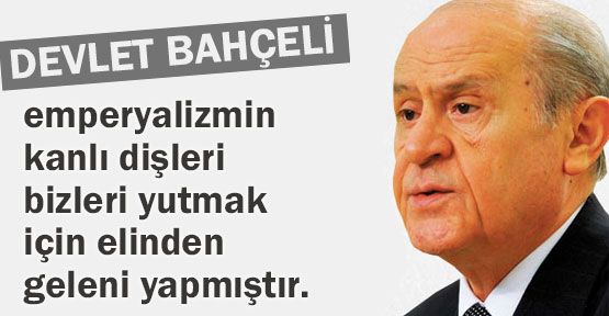 Bahçeli'den Tarih Dersi
