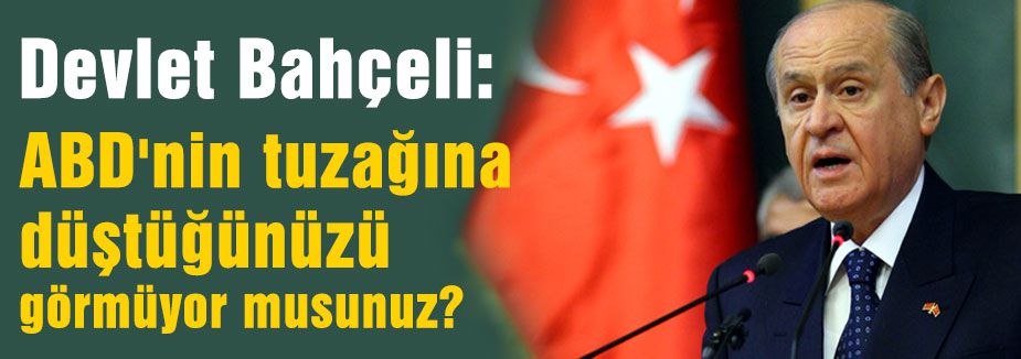 Bahçeli:'Sıkıysa Kobani'ye Gidin Savaşın'