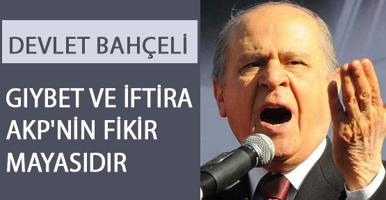 Bahçeli:'Türk Milliyetçileri Aklını Başından Almayı Bilir'