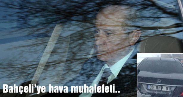 Bahçeli’ye hava muhalefeti..