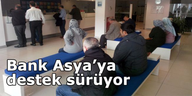 Bank Asya’ya destek sürüyor