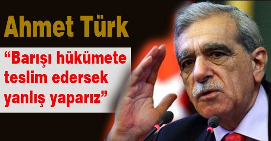 Barış Sürecini Devlete Bırakırsak Kaybederiz
